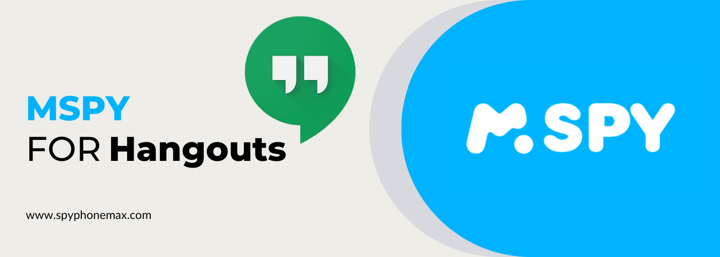 Google Hangouts için mSpy