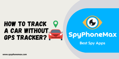¿Cómo rastrear un coche sin rastreador GPS?