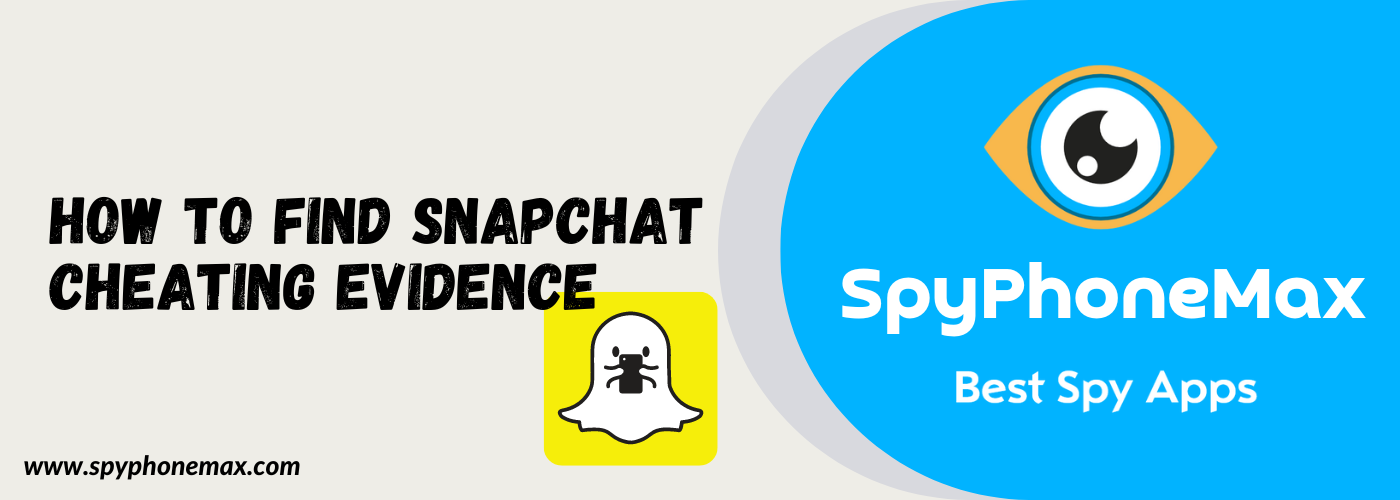Come trovare le prove di imbroglio Snapchat